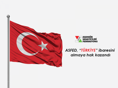  ASFED, “TÜRKİYE” ibaresini almaya hak kazandı