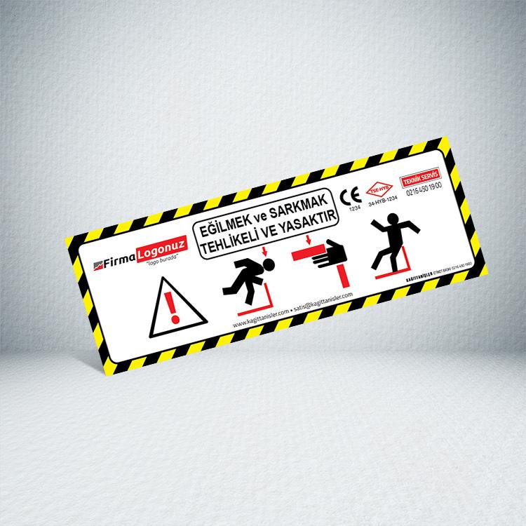 Bending Single Dangerous and Forbided Label